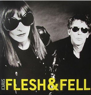 Cover for Flesh &amp; Fell · Icarus / Yel (LP) (2023)