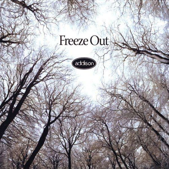 Cover for Addison · Freeze out (CD) (2009)