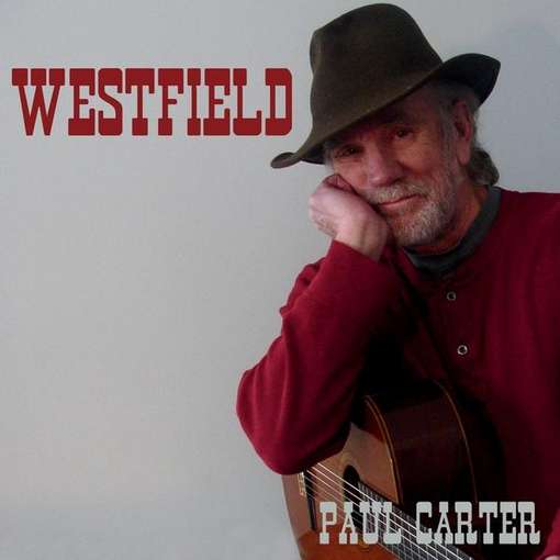 Cover for Paul Carter · Westfield (CD) (2011)