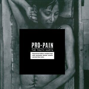 Cover for Pro-pain · Truth Hurts (Inkl.cd) (LP) [Remastered edition] (2016)