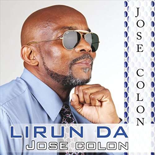 Cover for Jose Colon · Lirun Da (CD) (2015)