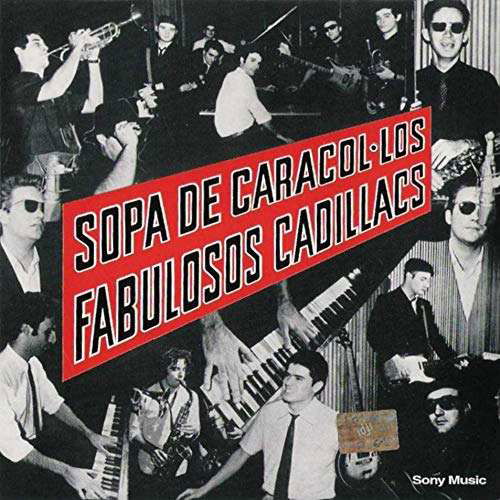 Sopa De Caracol - Fabulosos Cadillacs - Music - SONY - 0889853584512 - November 10, 2016