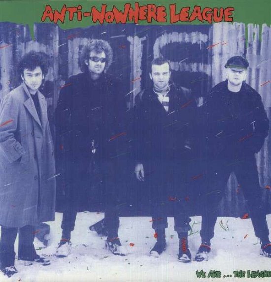 Cover for Anti-Nowhere League · We Are... The League (LP) [Limited, Coloured edition] (1990)