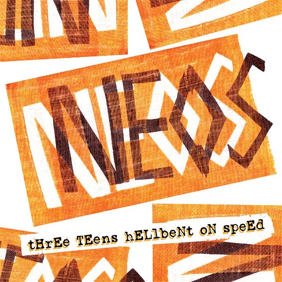 Cover for Neos · Three Teens Hellbent On Speed (1979-1983) (LP) (2021)