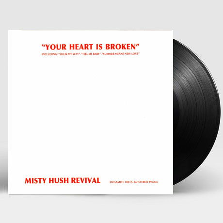 Cover for Misty Hush Revival · Your Heart is Broken (LP) [Reissue, Remastered edition] (2012)