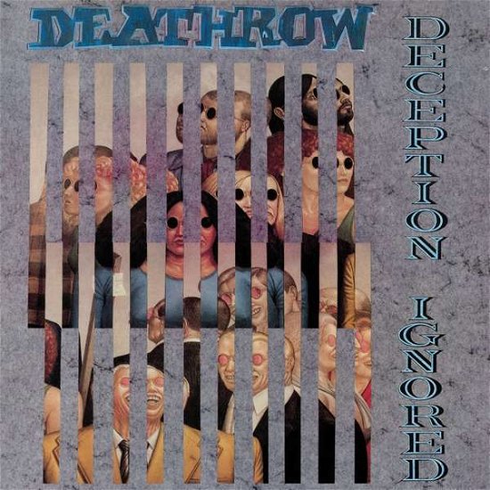 Cover for Deathrow · Deception Ignored (CD) [Deluxe edition] (2018)