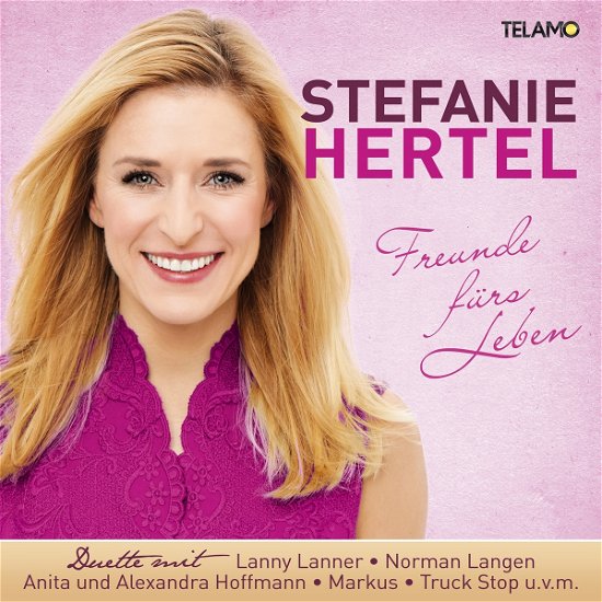 Cover for Stefanie Hertel · Freunde Fürs Leben (CD) (2017)