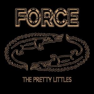 Cover for Pretty Littles · Force (LP) (2025)