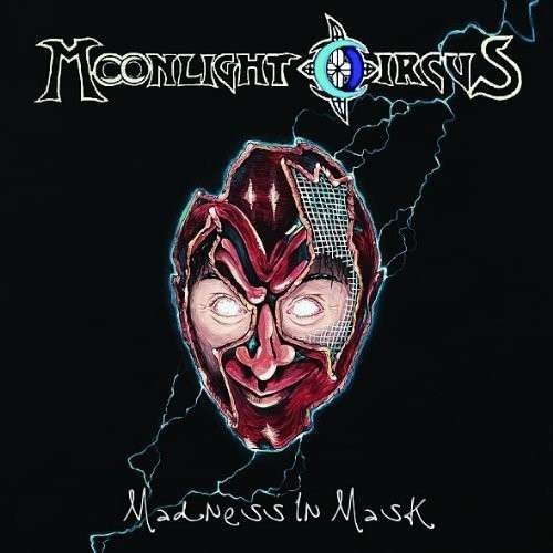 Cover for Moonlight Circus · Madness in Mask (CD) (2014)