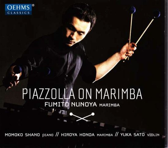 Cover for Fumito Nunoya · Piazzolla On Marimba (CD) [Digipak] (2016)