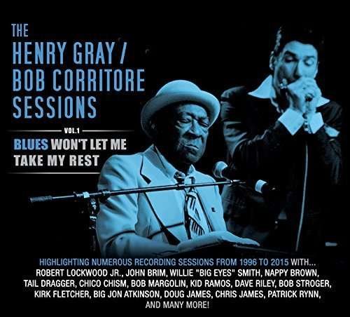 Cover for Henry Gray · Sessions Vol.1: Blues Won't Let Me (CD) [Japan Import edition] (2015)