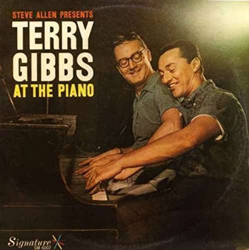 Cover for Terry Gibbs · Steve Allen Presents Terry Gibbs at the Piano (CD) (2017)
