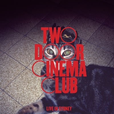 Cover for Two Door Cinema Club · Live in Sydney (CD) [Japan Import edition] (2019)