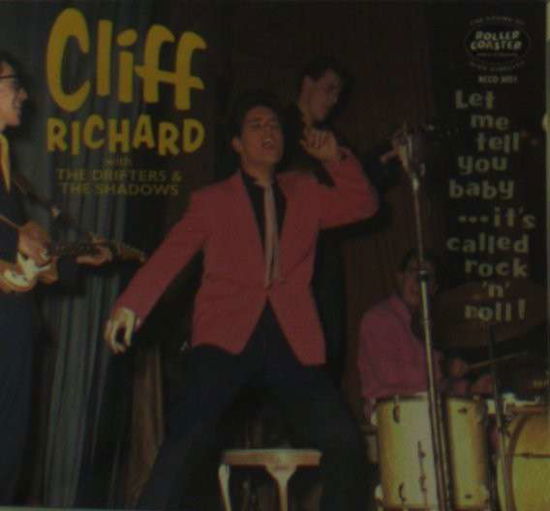 Cover for Cliff Richard · Let Me Tell You Baby ... Its Called Rock'n'roll (CD) (2012)