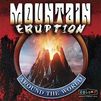 Mountain - Eruption Around The World - Musiikki - WIENERWORLD LTD - 5018755311512 - perjantai 25. maaliskuuta 2022
