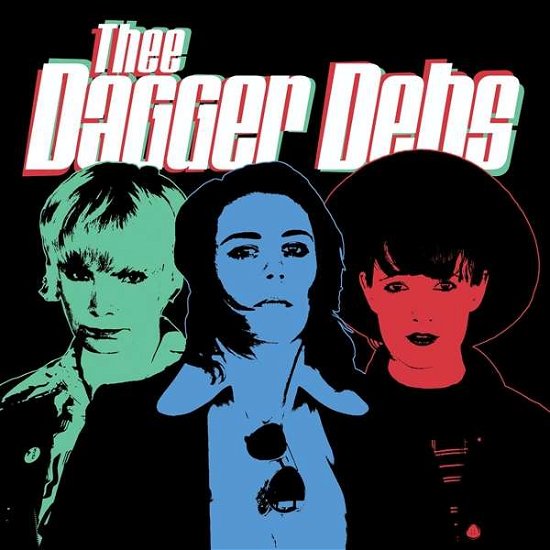 Dagger Debs - Dagger Debs - Music - CARGO DUITSLAND - 5020422049512 - July 12, 2018