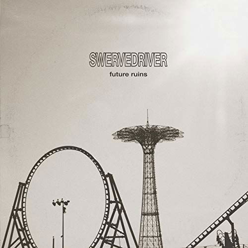 Future Ruins - Swervedriver - Música - ROCK ACTION - 5051083141512 - 25 de janeiro de 2019