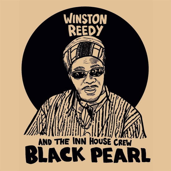 Cover for Reedy, Winston &amp; The Inn House Crew · Black Pearl (LP) (2020)