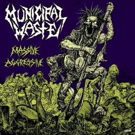 Cover for Municipal Waste · Massive Aggressive (CD) (2021)