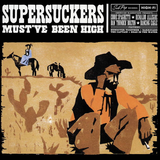 Cover for Supersuckers · Mustve Been High Demos (LP) [EP edition] (2023)