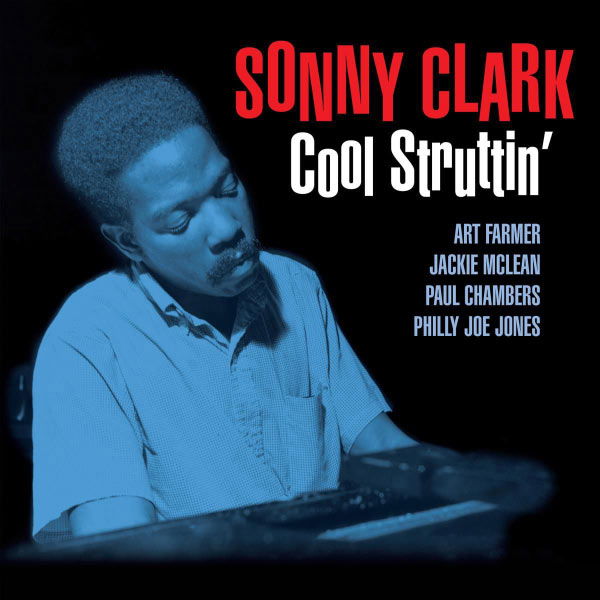 Sonny Clark · Cool Struttin' (LP) [Blue Note Classic Vinyl edition