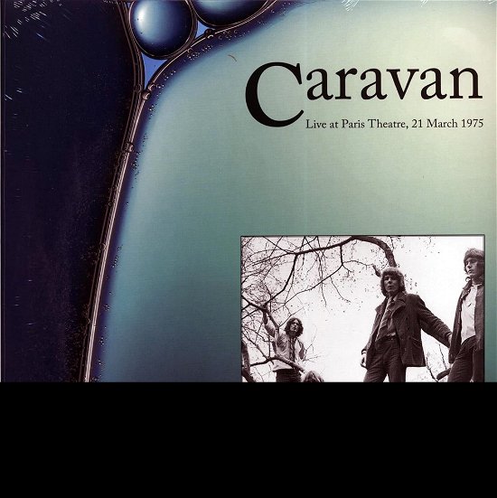 Cover for Caravan · Live At Paris Theatre March 21 1975 (LP) (2021)