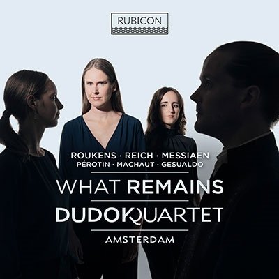 Cover for Dudok Quartet Amsterdam · What Remains: Kompositionen Und Bearbeitungen Für Streichquartett (CD) (2023)