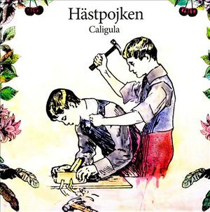 Cover for Hästpojken · Caligula (CD) (2011)