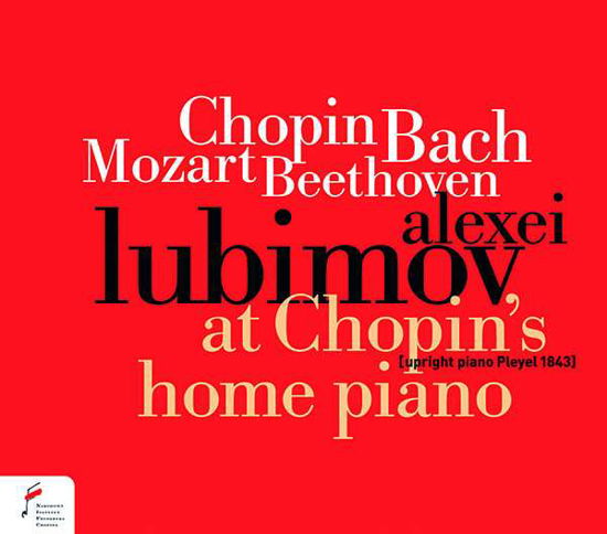 Cover for Alexei Lubimov · At Chopin's Home Piano (CD) (2020)