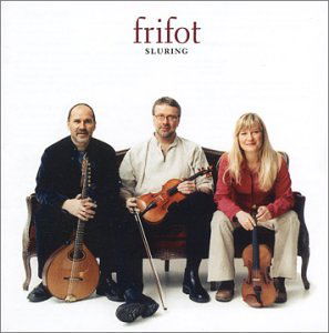 Sluring - Frifot - Musik - AMIGO - 7391957007512 - 22. April 2003