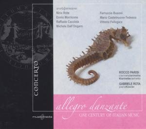 G. Rota R. Parisi · Allegro Danzante - One Century of Italian Music Concerto Klassisk (CD) (2012)