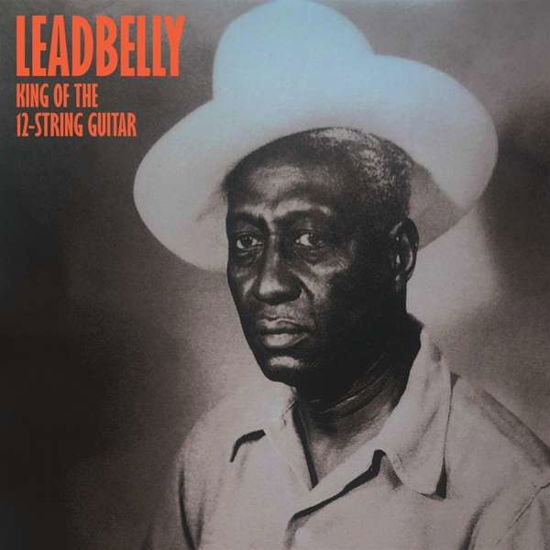 King Of The 12-String Guitar - Leadbelly - Música - WAX - 8055515230512 - 18 de dezembro de 2018