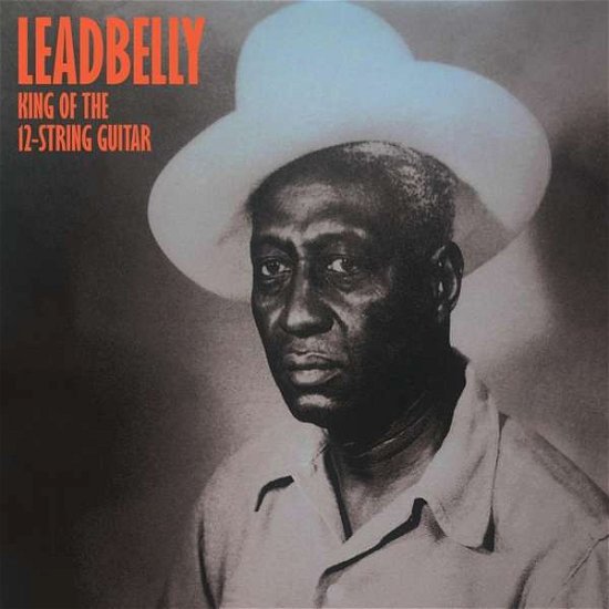 Cover for Leadbelly · King Of The 12-String Guitar (LP) (2018)