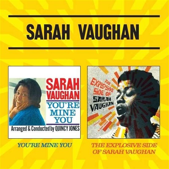 Cover for Sarah Vaughan · Youre Mine You / The Explosive Side Of Sarah Vaughan (CD) (2013)