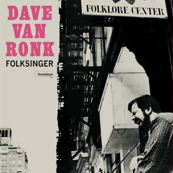 Cover for Dave Van Ronk · Folksinger (LP) [Limited edition] (2023)