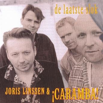 Linssen Joris & Caramba - De Laatste Slok - Linssen Joris & Caramba - Musiikki - SILVOX - 8715777000512 - torstai 13. heinäkuuta 2000