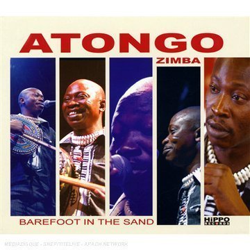 Cover for Atongo Zimba · Atongo Zimba - Barefoot In The Sand (CD) (2008)