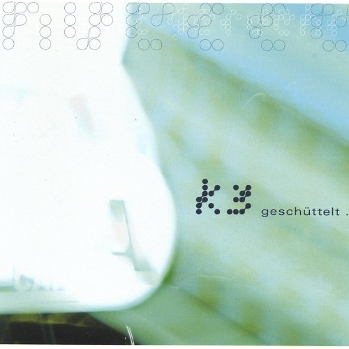 Cover for K3 · Geschuetteltnicht Geruehrt (CD) (2006)