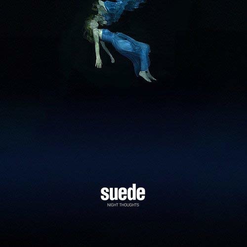 Night Thoughts - Suede - Música - WEA UK - 9397601005512 - 22 de janeiro de 2016