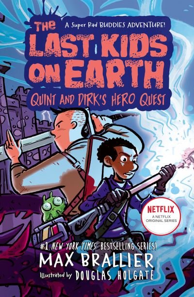 Cover for Max Brallier · The Last Kids on Earth: Quint and Dirk's Hero Quest (Paperback Book) (2022)