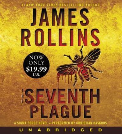 Cover for James Rollins · The Seventh Plague Low Price CD: A Sigma Force Novel (Audiobook (CD)) (2017)