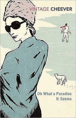 Oh What A Paradise It Seems - John Cheever - Bøker - Vintage Publishing - 9780099411512 - 15. september 1994