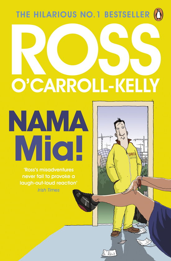 NAMA Mia! - Ross O'Carroll-Kelly - Books - Penguin Books Ltd - 9780141048512 - May 3, 2012