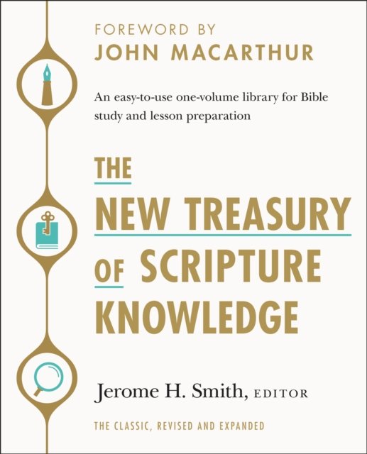 Cover for John Macarthur · The New Treasury of Scripture Knowledge: An easy-to-use one-volume library for Bible study and lesson preparation (Inbunden Bok) (2023)