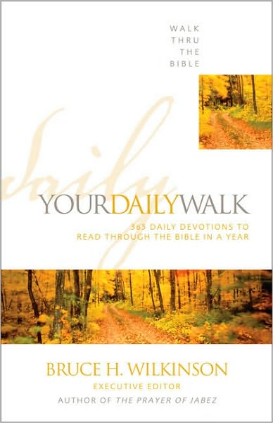 Cover for Walk Thru the Bible · Your Daily Walk: 365 Daily Devotions to Read through the Bible in a Year - Walk Thru the Bible (Paperback Book) (1991)