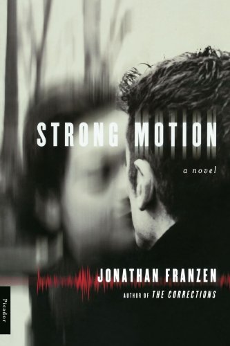 Cover for Jonathan Franzen · Strong Motion: A Novel (Pocketbok) [First edition] (2001)
