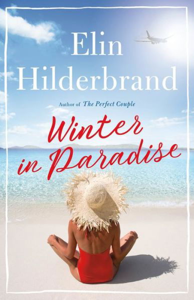 Cover for Elin Hilderbrand · Winter in Paradise (Innbunden bok) (2018)