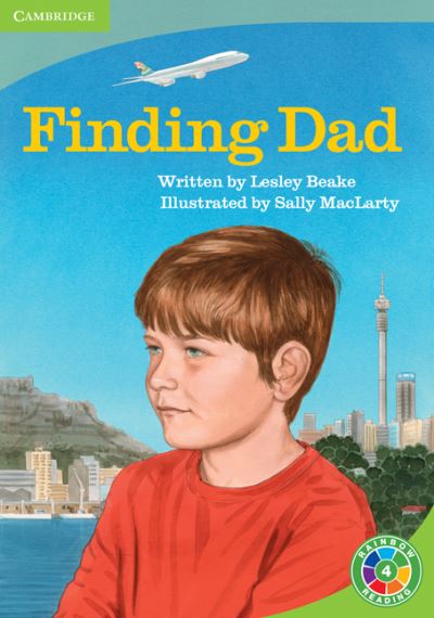 Cover for Lesley Beake · Finding Dad: Archaeology - Rainbow Reading Archeology (Paperback Book) (2009)