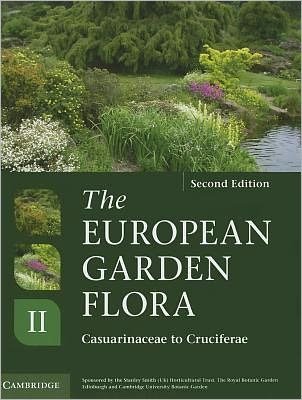 Cover for J Cullen · The European Garden Flora Flowering Plants: A Manual for the Identification of Plants Cultivated in Europe, Both Out-of-Doors and Under Glass - European Garden Flora (Hardcover Book) [2 Revised edition] (2011)