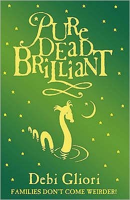 Cover for Debi Gliori · Pure Dead Brilliant - Pure Dead (Paperback Bog) (2004)